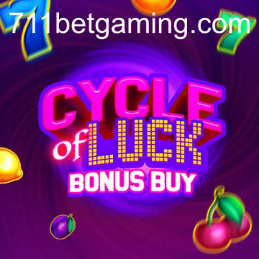 Experience the Thrill with CycleofLuckBonusBuy at 711BET