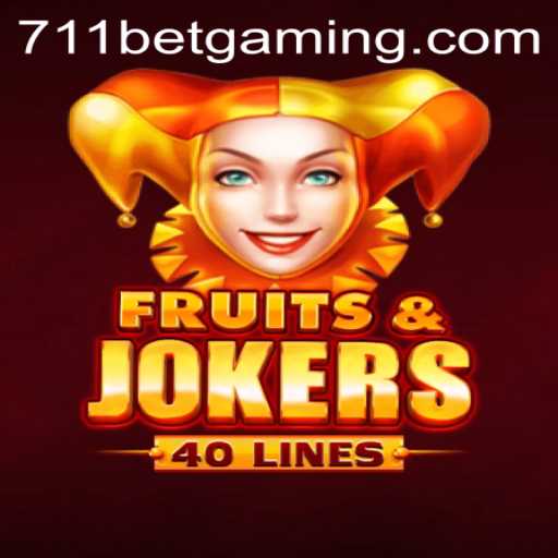 Exploring the Exciting World of FruitsAndJokers40 with 711BET