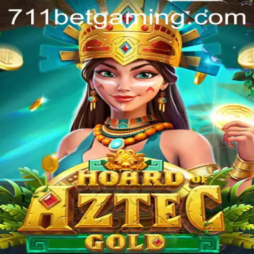 Unveiling the Adventure: HoardofAztecgold and 711BET