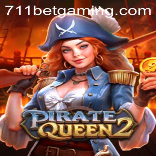 Explore the High Seas with PirateQueen2 on 711BET