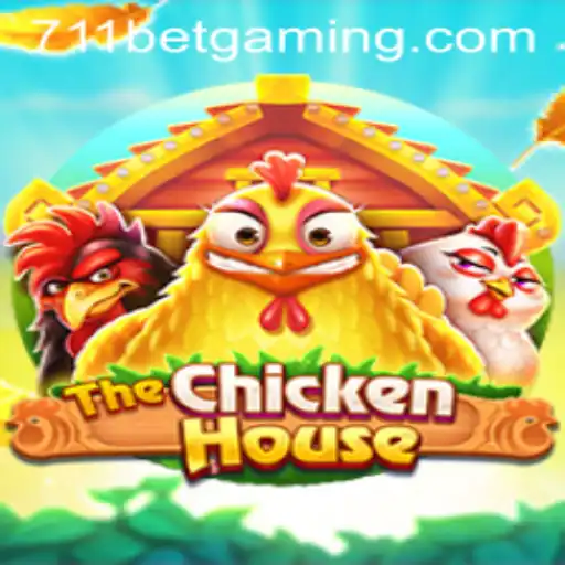 Discover the Excitement of TheChickenHouse and Explore 711BET Opportunities